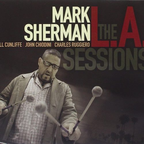 Mark Sherman The L.A. Sessions