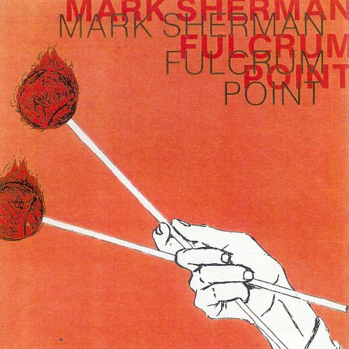 Mark Sherman Fulcrum Point