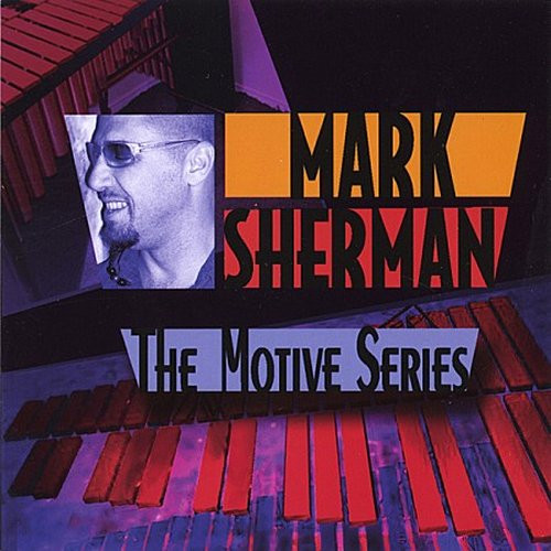 Mark Sherman The Motive Series